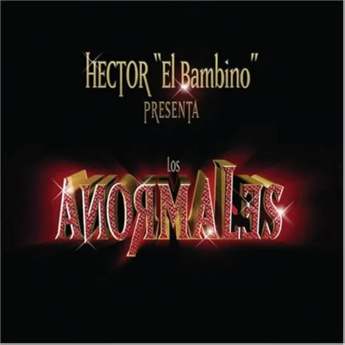 Héctor el Father - Los Anormales en CD físico
