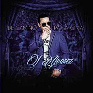 J Álvarez - De Camino Pa La Cima en CD físico